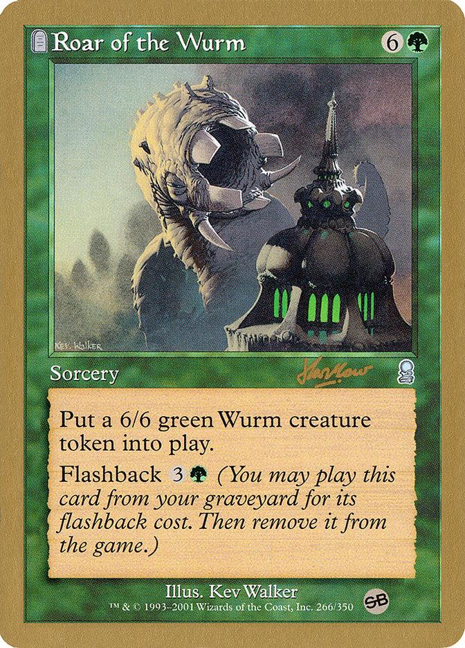 Roar of the Wurm (Sim Han How) (SB) [World Championship Decks 2002] | RetroPlay Games