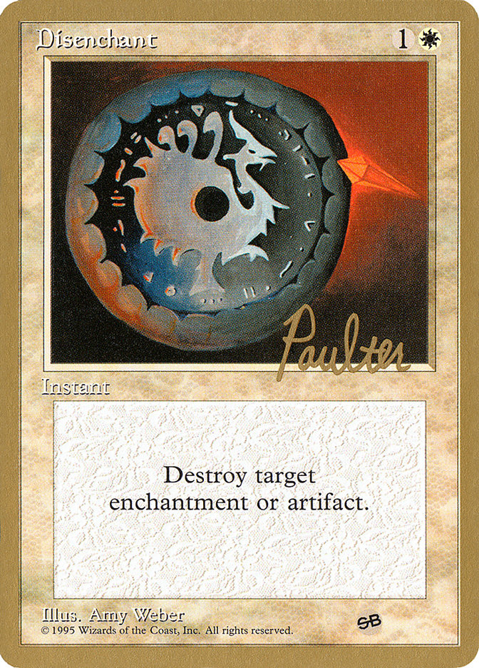 Disenchant (Preston Poulter) (SB) [Pro Tour Collector Set] | RetroPlay Games
