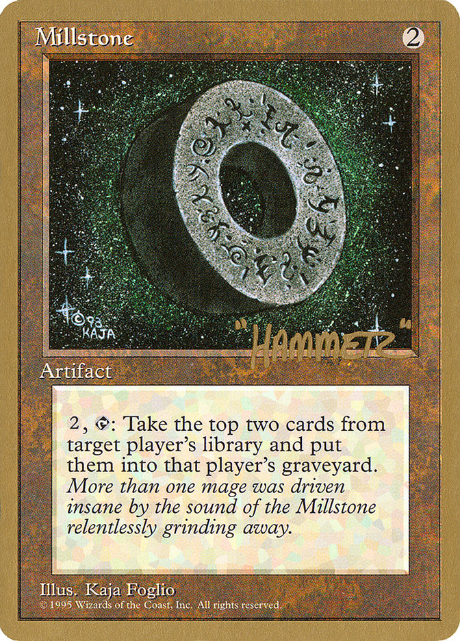 Millstone (Shawn "Hammer" Regnier) [Pro Tour Collector Set] | RetroPlay Games