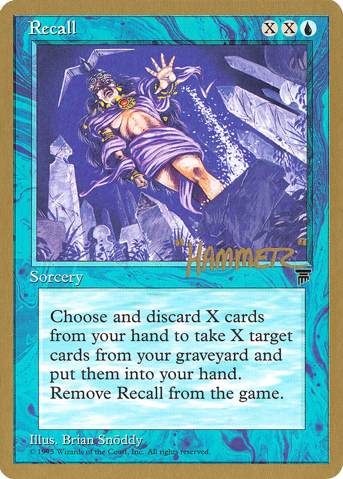 Recall (Shawn "Hammer" Regnier) [Pro Tour Collector Set] | RetroPlay Games