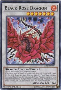 Black Rose Dragon [LC5D-EN099] Common | RetroPlay Games