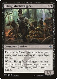 Sibsig Muckdraggers [Fate Reforged] | RetroPlay Games