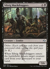 Sibsig Muckdraggers [Fate Reforged] | RetroPlay Games