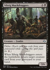 Sibsig Muckdraggers [Fate Reforged] | RetroPlay Games