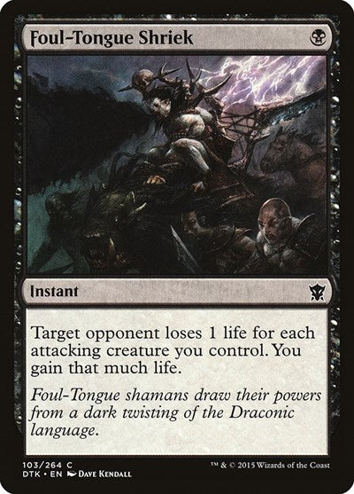 Foul-Tongue Shriek [Dragons of Tarkir] | RetroPlay Games
