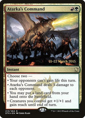 Atarka's Command [Dragons of Tarkir Promos] | RetroPlay Games