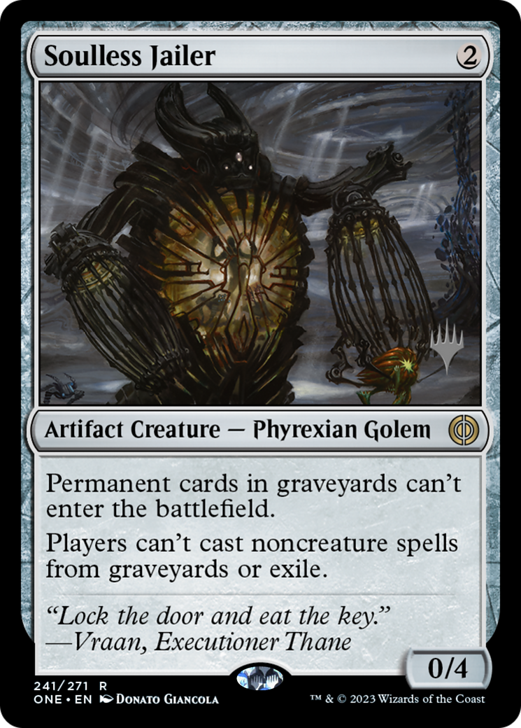 Soulless Jailer (Promo Pack) [Phyrexia: All Will Be One Promos] | RetroPlay Games