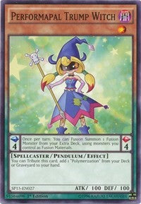 Performapal Trump Witch [SP15-EN027] Common | RetroPlay Games