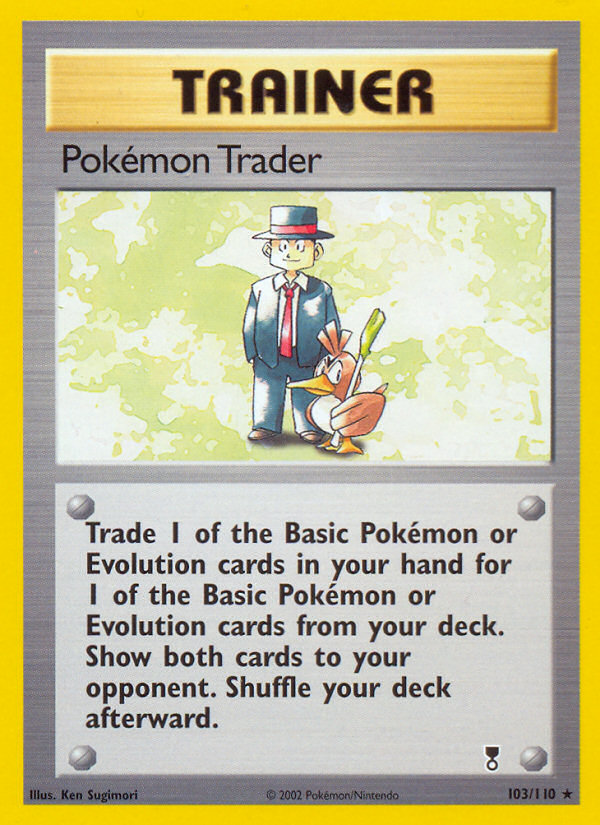 Pokemon Trader (103/110) [Legendary Collection] | RetroPlay Games