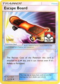 Escape Board (122/156) (League Promo Staff) [Sun & Moon: Ultra Prism] | RetroPlay Games