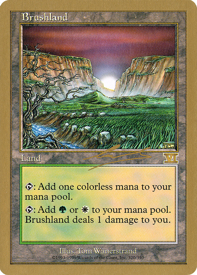 Brushland (Nicolas Labarre) [World Championship Decks 2000] | RetroPlay Games