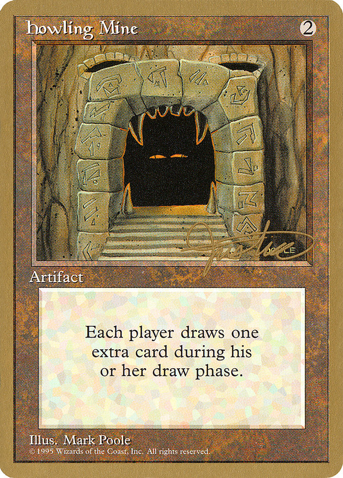 Howling Mine (Mark Justice) [Pro Tour Collector Set] | RetroPlay Games
