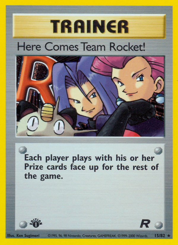 Here Comes Team Rocket! (15/82) [Team Rocket 1st Edition] | RetroPlay Games