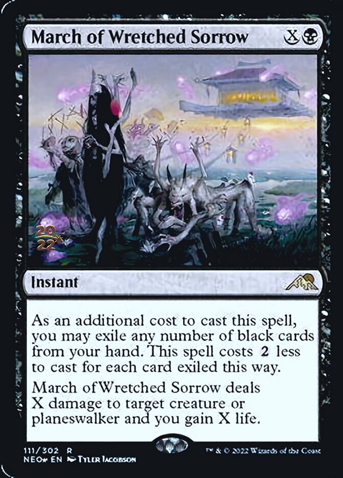 March of Wretched Sorrow [Kamigawa: Neon Dynasty Prerelease Promos] | RetroPlay Games