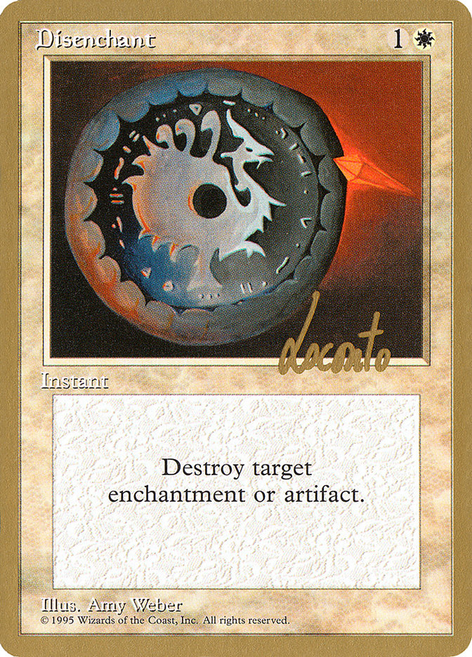 Disenchant (Michael Loconto) [Pro Tour Collector Set] | RetroPlay Games