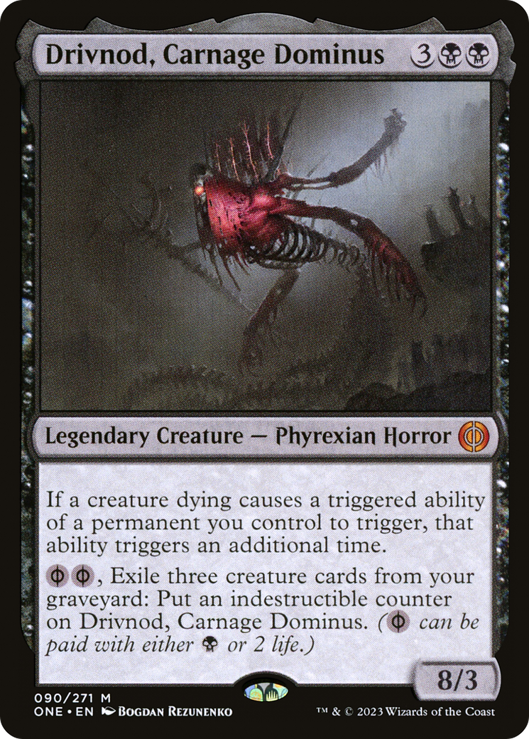 Drivnod, Carnage Dominus [Phyrexia: All Will Be One] | RetroPlay Games