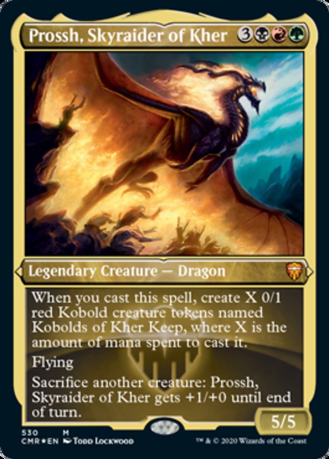 Prossh, Skyraider of Kher (Etched Foil) [Commander Legends] | RetroPlay Games