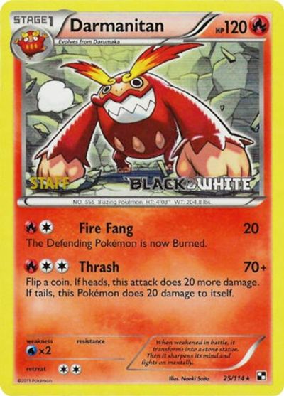 Darmanitan (25/114) (Staff Prerelease Promo) [Black & White: Black Star Promos] | RetroPlay Games