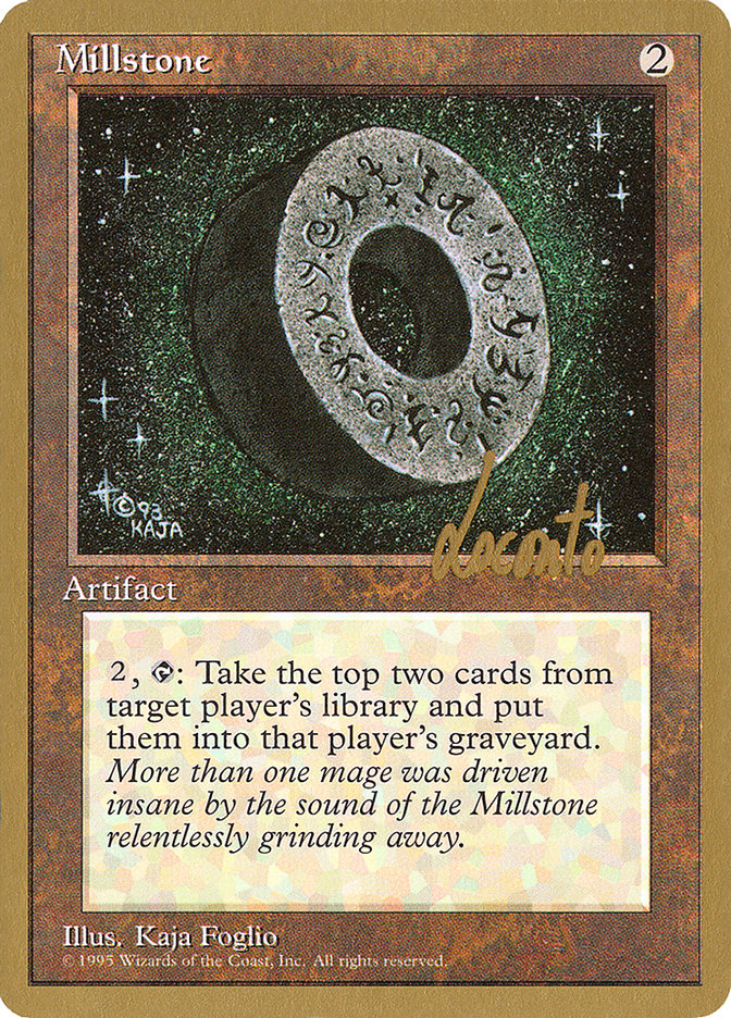 Millstone (Michael Loconto) [Pro Tour Collector Set] | RetroPlay Games