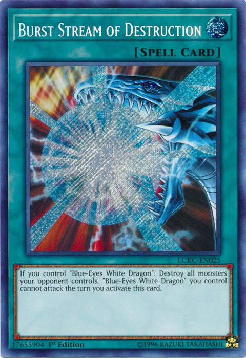 Burst Stream of Destruction [LCKC-EN025] Secret Rare | RetroPlay Games