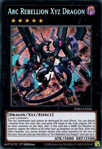 Arc Rebellion Xyz Dragon [PHRA-EN041] Secret Rare | RetroPlay Games