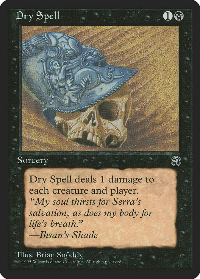 Dry Spell (Ihsan's Shade Flavor Text) [Homelands] | RetroPlay Games