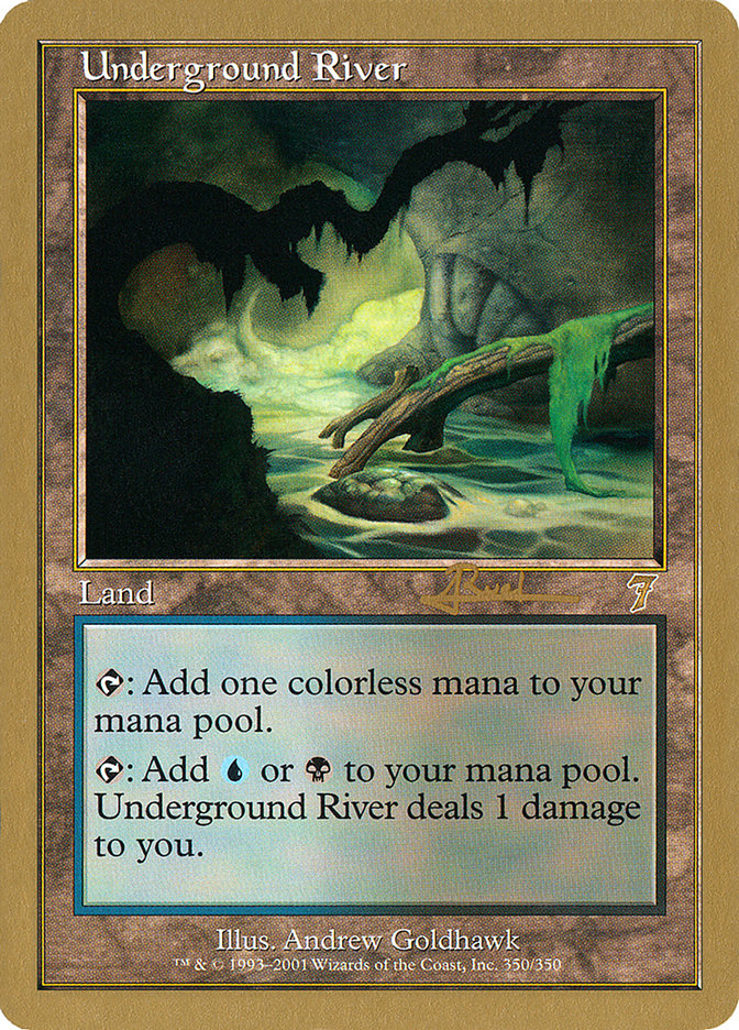 Underground River (Antoine Ruel) [World Championship Decks 2001] | RetroPlay Games